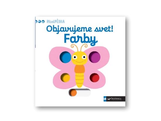 MiniPÉDIA Objavujeme svet! Farby