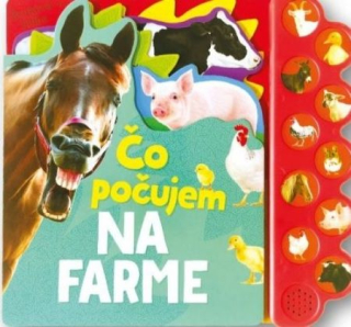 Na farme - čo počujem?